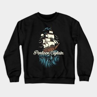 Pontoon Captain - Respect Crewneck Sweatshirt